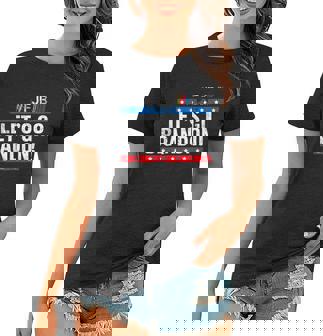 Lets Go Brandon Lets Go Brandon V2 Women T-shirt - Monsterry