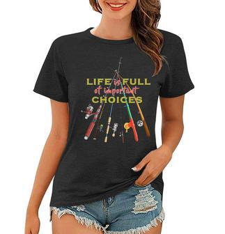 Life Full Of Choices Tshirt Women T-shirt - Monsterry AU