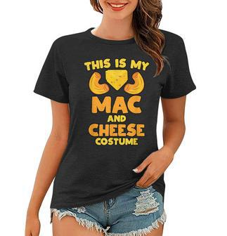 Mac And Cheese Funny Food Halloween Party Costume Women T-shirt - Seseable