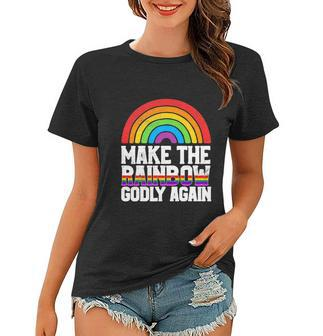 Make The Rainbow Godly Again Lgbt Funny Flag Gay Pride Women T-shirt - Thegiftio UK