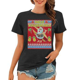 Mele Kalikimaka Santa Ugly Christmas V2 Women T-shirt - Monsterry AU