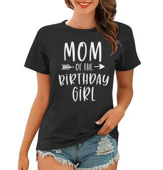 Mom Of The Birthday Girl Mama And Daughter Bday Party Mother Women T-shirt - Thegiftio UK