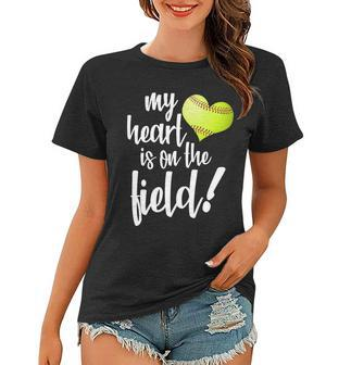 My Heart Is On The Field Baseball Player Women T-shirt - Monsterry