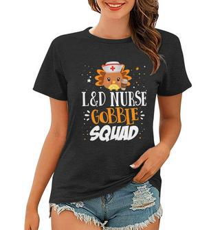 One Thankful L And D Nurse Thanksgiving Day Labor Delivery Squad Great Gift Women T-shirt - Thegiftio UK