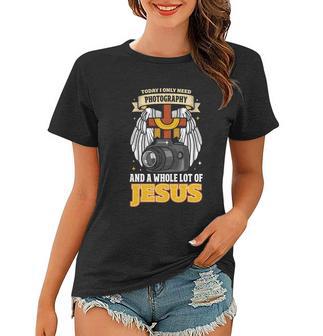 Photography Camera Photographer Cameraman Jesus Christian Meaningful Gift Women T-shirt - Monsterry UK