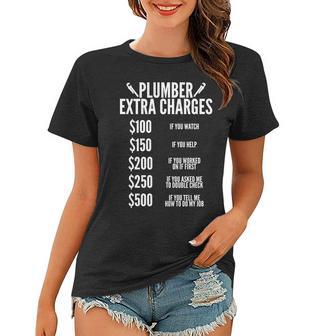 Plumber Extra Charges Tshirt Women T-shirt - Monsterry AU