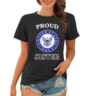 Proud United States Navy Sister Women T-shirt - Monsterry UK