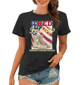 Red Fridays Remember Everyone Deployed Women T-shirt - Monsterry