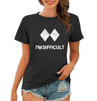 Ski Im Difficult Funny Gift Skiing Lovers Skiers Snowboard Snowboarder Gift Tshirt Women T-shirt - Monsterry AU