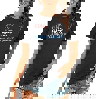 Stars Stripes And Equal Rights 4Th Of July Womens Rights Women T-shirt | Seseable FR