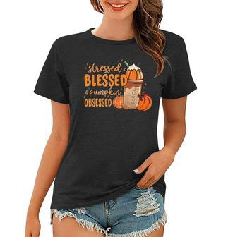Stressed Blessed And Pumpkin Obsessed Fall Autumn Women T-shirt - Thegiftio UK