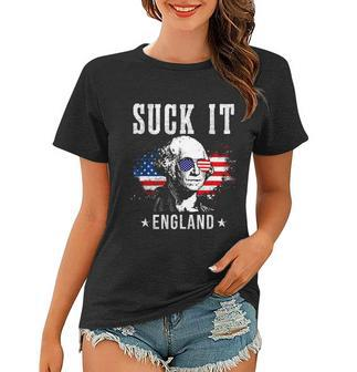 Suck It England Funny 4Th Of July George Washington Women T-shirt - Monsterry CA