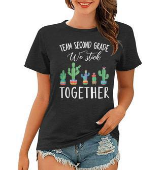 Team Second Grade We Stick Together Cactus Teacher Student Women T-shirt - Thegiftio UK