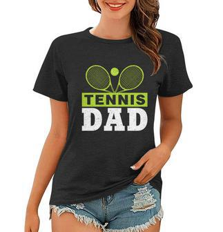 Tennis Dad Tshirt Fathers Day Tennis Daddy Tshirt Dad Shirt Tennis Dad Shirt Women T-shirt - Thegiftio UK