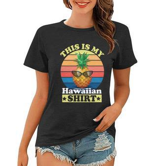 This Is My Hawaiian Gift Women T-shirt - Monsterry UK