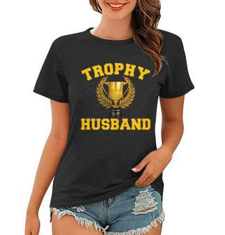Trophy Husband Worlds Best Husband Women T-shirt - Thegiftio UK