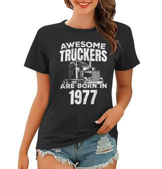 Trucker Trucker Birthday Party Trucking Truck Driver Women T-shirt - Seseable