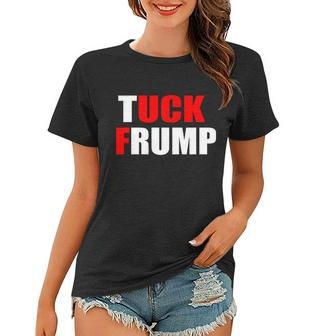 Tuck Frump Anti Trump Tshirt Women T-shirt - Monsterry