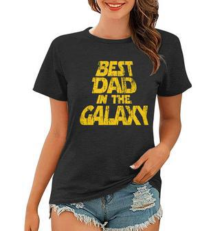 Vintage Best Dad In The Galaxy Women T-shirt - Monsterry