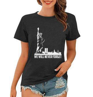 We Will Never Forget Tshirtwe Will Never Forget September 11Th Graphic Design Printed Casual Daily Basic Women T-shirt - Thegiftio UK