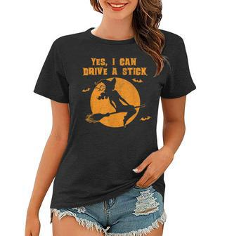 Why Yes I Can Drive A Stick Cute Halloween Witch Funny Women T-shirt - Seseable