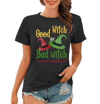 Womens Good Witch Bad Witch I Can Go Either Way Halloween Costume Women T-shirt - Seseable