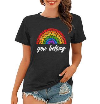 You Belong Lgbtq Stone Pattern Rainbow Women T-shirt - Monsterry DE