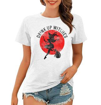 Drink Up Witches Funny Witch Costume Halloween Women T-shirt - Seseable