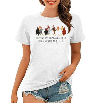 Driving My Husband Crazy One Chicken At A Time V2 Women T-shirt - Seseable