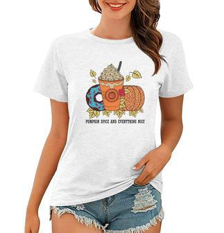 Fall Pumpkin Spice And Everything Nice Donut Coffee Women T-shirt - Seseable