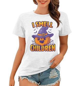 I Smell Children Funny Dad Mom Teacher Halloween Costume V3 Women T-shirt - Seseable