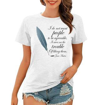 Jane Austen Funny Agreeable Quote Women T-shirt - Seseable