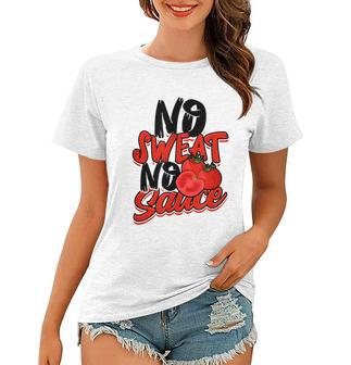 No Sweat No Sauce Pasta Noodles And Tomato Sauce Tshirt Women T-shirt - Monsterry