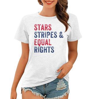 Stars Stripes And Equal Rights 4Th Of July Womens Rights V2 Women T-shirt - Seseable