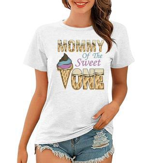Womens Womens Mommy Of The Sweet One Ice Cream First Birthday Women T-shirt - Thegiftio UK