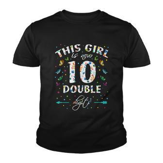 10Th Birthday Funny Gift This Girl Is Now 10 Double Digits Gift Youth T-shirt - Monsterry DE
