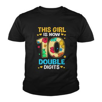 10Th Birthday This Girl Is Now 10 Double Digits Gift Youth T-shirt - Monsterry