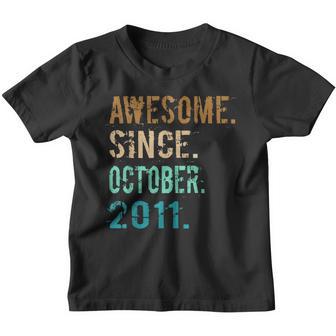 11Th Birthday Gifts Awesome Since October 2011 11 Years Old V3 Youth T-shirt - Thegiftio UK
