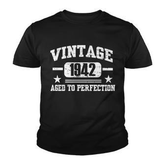 1942 Vintage Aged To Perfection Birthday Gift Tshirt Youth T-shirt - Monsterry AU