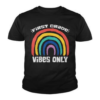 1St Grade Vibes Only Back To School Teacher Student V3 Youth T-shirt - Thegiftio UK