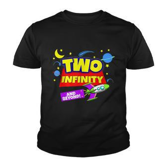 2 Year Old Two Infinity And Beyond 2Nd Birthday Boys Girls Youth T-shirt - Monsterry DE
