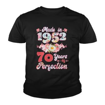 Flower Floral Made In 1952 70 Years Of Perfection 70Th Birthday Graphic Design Printed Casual Daily Basic Youth T-shirt