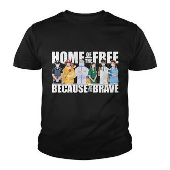 Support Frontline Workers Home Of The Free Graphic Design Printed Casual Daily Basic Youth T-shirt