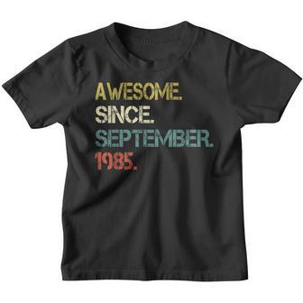 37 Years Old Funny Awesome Since September 1985 37Th V23 Youth T-shirt - Thegiftio UK