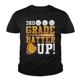 3Rd Grade Back To School 3Rd Grade Batter Up Baseball V4 Youth T-shirt - Thegiftio UK