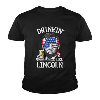 4Th Of July Drinking Like Lincoln Abraham Youth T-shirt - Monsterry
