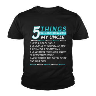 5 Things You Should Know About My Uncle Funny V2 Youth T-shirt - Thegiftio UK
