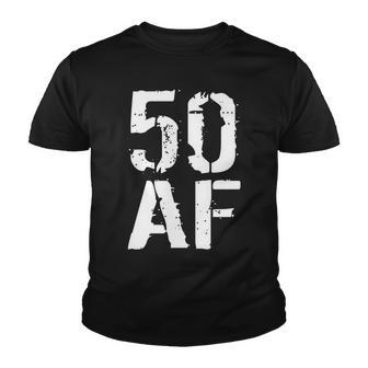 50 Af 50Th Birthday Tshirt Youth T-shirt - Monsterry