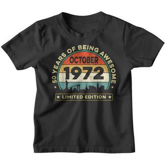 50 Year Old Vintage October 1972 Limited Edition 50Th Bday Youth T-shirt - Thegiftio UK