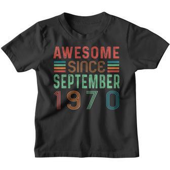 52Th Birthday Gift 52 Year Old Awesome Since September 1970 V6 Youth T-shirt - Thegiftio UK